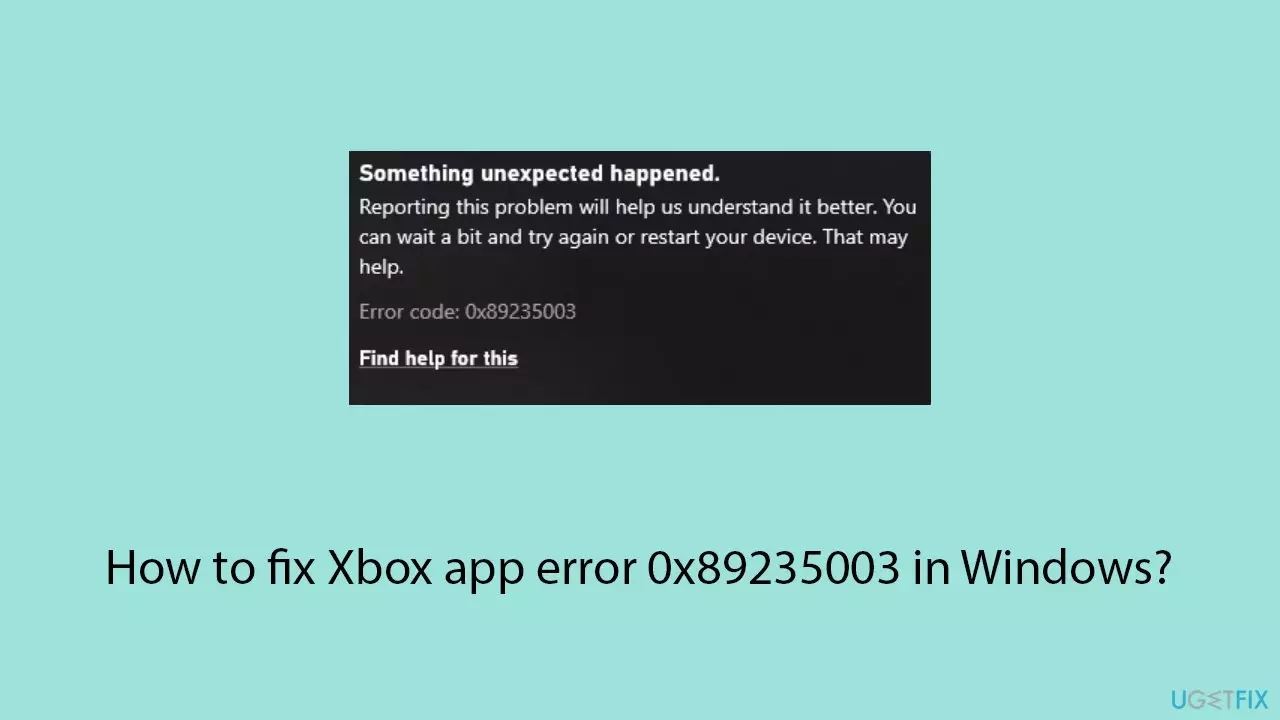 Win11中Xbox下载游戏失败，如何快速修复错误代码0x89235003？